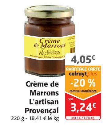 Crème de Marrons L'artisan Provençal