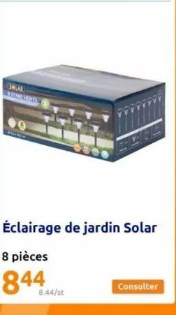 solar stare lights  8.44/st  consulter 
