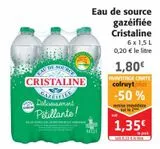 Eau de source gazéifiée Cristaline offre à 1,8€ sur Colruyt