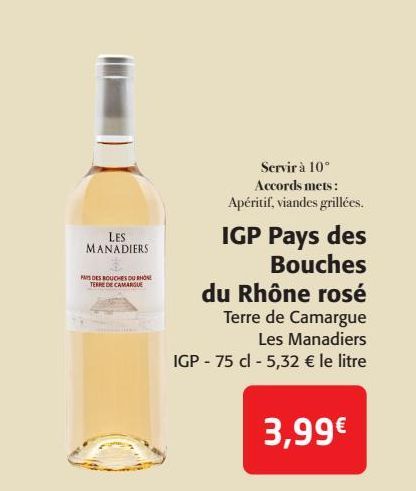 IGP Pays des Bouches du Rhône rosé Les Manadiers