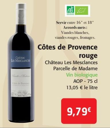 Côtes de Provence rouge Château Les Mesclances Parcelle de Madame