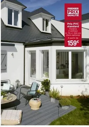 ar  premier  prix  qualité  pria pvc standard fenêtre 2 vantaux h. 75 x l 100 cm (hors options) a partir de  159€ 