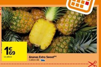 19  La pièce  Ananas Extra Sweet Calibre AB 