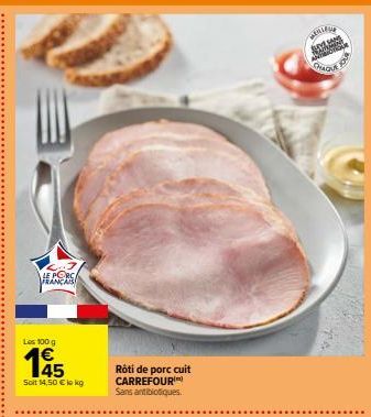 rôti de porc Carrefour