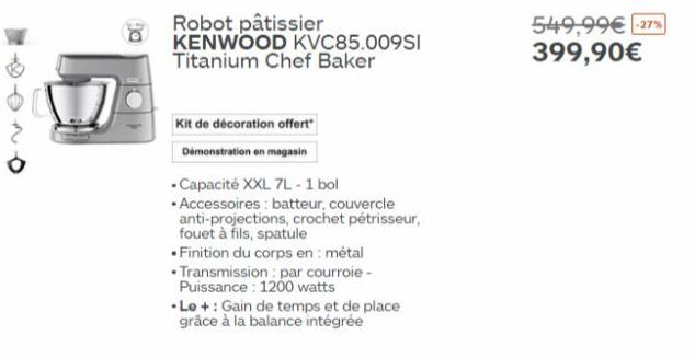 Robot pâtissier  KENWOOD KVC85.009SI Titanium Chef Baker  Kit de décoration offert  Demonstration en magasin  - Capacité XXL 7L-1 bol  - Accessoires : batteur, couvercle  anti-projections, crochet pét