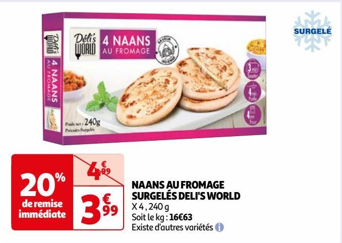 NAANS AU FROMAGE SURGELÉS DELI'S WORLD