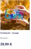 Portefeuille - Voyage  Bouquet  29,90 €  offre sur Pylones