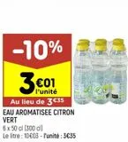 Eau aromatisée citron vert offre à 3,01€ sur Leader Price