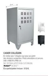 機車鎖  casier collegien  en mit avec sagire qui peut au  des dossiers suspendis. peds amovibles et sere  140h66/74x40  95758530/20  79.16€  eco-participation incluse:0.52€  man 