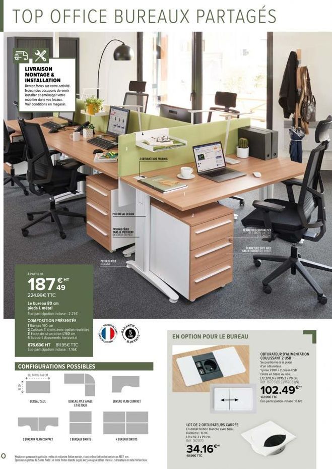 TOP OFFICE BUREAUX PARTAGÉS  LIVRAISON MONTAGE & INSTALLATION  Restez focus sur votre activité. Nous nous occupons de venir installer et aménager votre mobilier dans vos locaux. Voir conditions en mag