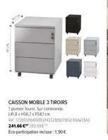 caisson mobile 3 tiroirs 1 per four commande le3567xp541  1235566  241.662  eco-participation incluse:1.90€ 
