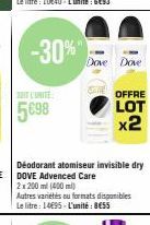 -30%"  Dove Dove  SOME OFFRE  Autres variétés ou formats disponibles Le litre : 14695- L'unité: 8€55 