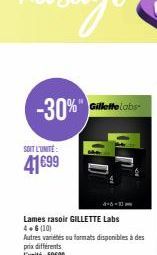 -30%" Gillette Lobs  SOIT L'UNITÉ  41699 