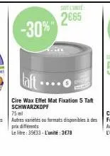 cire wax effet mat fixation 5 taft schwarzkopf 