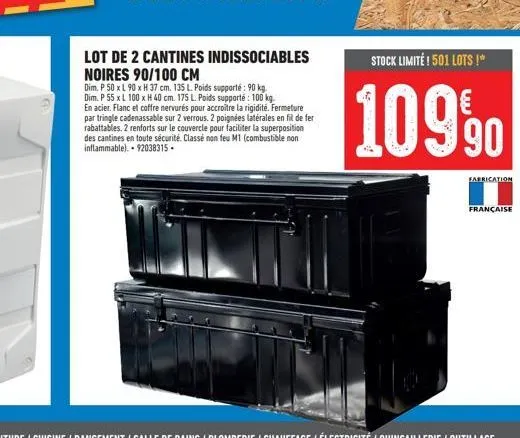 lot de 2 cantines indissociables  noires 90/100 cm  dim. p 50 x l 90 x h 37 cm. 135 l. poids supporté: 90 kg. dim. p 55 x l 100 x h 40 cm. 175 l. poids supporté: en acier, flanc et coffre nervurés pou