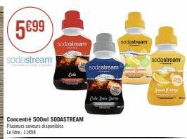 5€99  sodastream  sodastream  Concentré 500ml SODASTREAM Plusieurs saveurs disponibles Le litre: 11498  sodastream  Cole J J  sodastream  sodastream  H  Jane Crap 