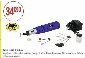 RHINO  Mini outils Lithium  Ampérage: 1300 mAh-Temps de charge: 3 à 5 h. Témoin lumineux à LED au niveau de batterie 10 embouts fournis. 