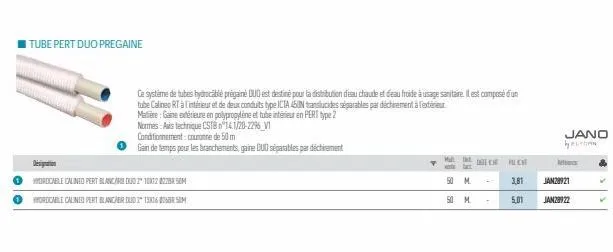 tube pert duo pregaine  wyorocable calined pert blancarduo210012827  hordcable calined pert blancer dud 213x16 sim  conditionnement: couronne de 50 m  gain de temps pour les branchements, gaine duo sé