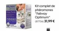 feliway optran  kit complet de phéromones "feliway optimum" (877134) 31,99 € 