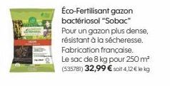 Éco-Fertilisant gazon bactériosol "Sobac" Pour un gazon plus dense, résistant à la sécheresse. Fabrication française. Le sac de 8 kg pour 250 m² (535781) 32,99 € soit 4,12€ le kg 
