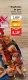 Brochettes de porc offre à 8,1€ sur Colruyt