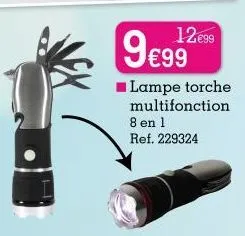 9€99²  12€99  lampe torche multifonction 8 en 1 ref. 229324 