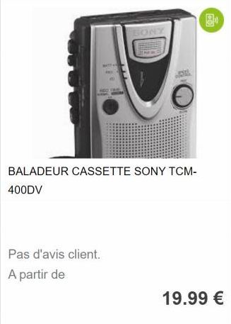 Pas d'avis client.  A partir de  BONY  BALADEUR CASSETTE SONY TCM-400DV  80  19.99 € 