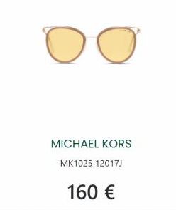OC  MICHAEL KORS  MK1025 12017J  160 € 