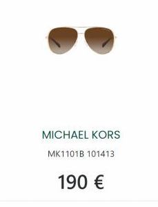 MICHAEL KORS  MK1101B 101413  190 € 