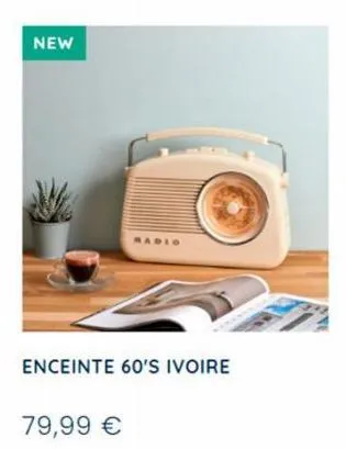 new  enceinte 60's ivoire  79,99 € 