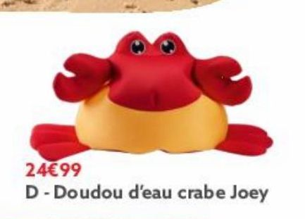Doudou d’eau  crabe Joey