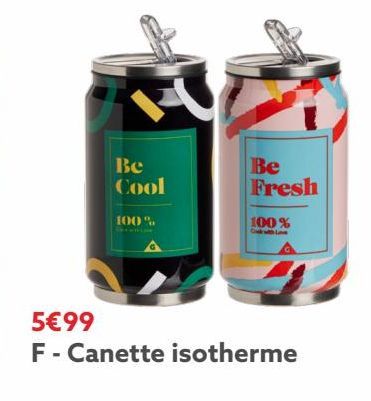 Canette isotherme