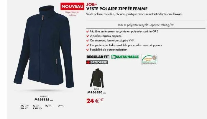 marine m456385...  x5/010 $/000 xl/ 003 xxl/004  m/001  nouveau  disponible des octobre  1/002  job+  veste polaire zippée femme  veste polaire recyclée, chaude, pratique avec un taillant adapté aux f