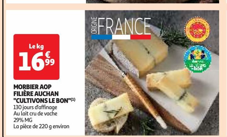 MORBIER AOP  FILIÈRE AUCHAN  "CULTIVONS LE BON"