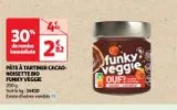 PÂTE À TARTINER CACAO- NOISETTE BIO  FUNKY VEGGIE offre à 2,82€ sur Auchan