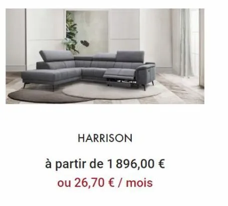 harrison  à partir de 1896,00 € ou 26,70 € / mois 