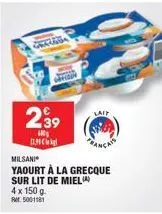 sela  239  i  defin  cig  milsani  yaourt à la grecque sur lit de miel  4 x 150 g. rm 5001181  laif 