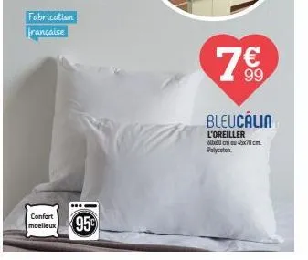 fabrication française  confort moelleux  95%  99  bleucalin  l'oreiller 60x60cm 45x70 cm. polycoton 