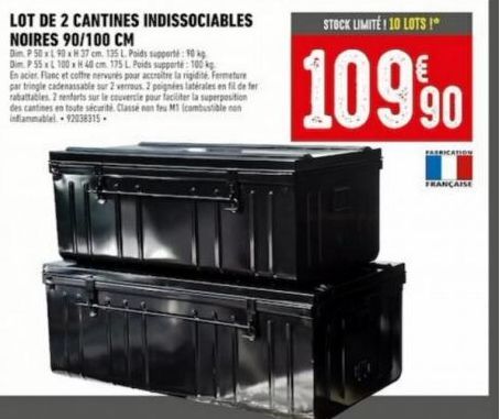 LOT DE 2 CANTINES INDISSOCIABLES NOIRES 90/100 CM  Dim. P 50 x 90 x H 37 cm. 135 L. Poids supporté: 90 kg  Dim. P 55 x L 100 x H 40 cm. 175 L. Poids supporte: 100 kg En acier Flanc et coffre nervurés 