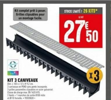 Kit complet prêt à poser. Grilles clipsables pour un montage facile.  KIT 3 CANIVEAUX  Dim. L 100 x 112 x H 9,2 cm  3 caniveaux en PEHD sans pente incorporée  3 grilles passerelles clipsables en acier