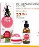 27.99€  coffel 4112212  coffret pour le massage lovely bio prof 