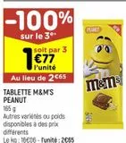 Tablette M&M's peanut offre à 2,65€ sur Leader Price