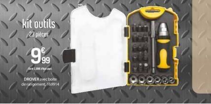 kit outils  23 pièces  999  1,30  DROVER avec boite de rangement, 169914 