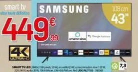 43  ultraho  samsung  99  amaron a  108 cm  43" 