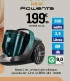 350  watts  2,5  Litres  Bose 2en1 echogeoclokus. yondan  69  db  9,0 