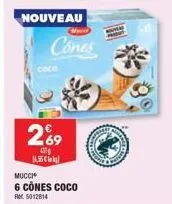coco  2%9  ang  14,56 €  nouveau cones  mucci  6 cônes coco  rr5012814 