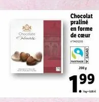 chocolate  chocolat praliné en forme de cœur moss  fairtrade  cacao  200 g  199  1kg-125€ 