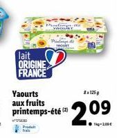 lait ORIGINE FRANCE  Yaourts aux  1756.80 Produit frais  Protings YAQUET  Pag  YAOURT  8x1259  209  ●-200€ 