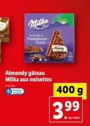milka  haselnuss-torte  almondy gâteau milka aux noisettes  48  s  400 g  3.9⁹⁹ 