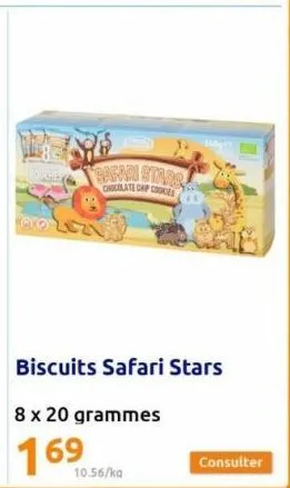 safari smar  chocolate chip cookies  biscuits safari stars  8 x 20 grammes  10.56/ka  consulter 